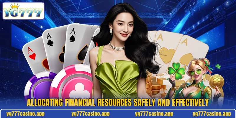 Allocating financial resources safely and effectively