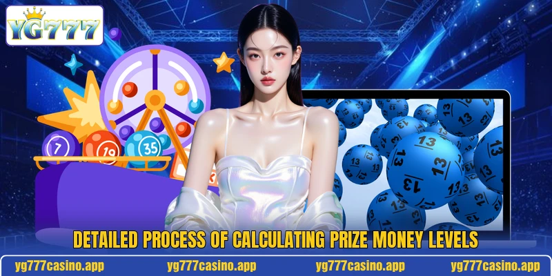 Detailed process of calculating prize money levels