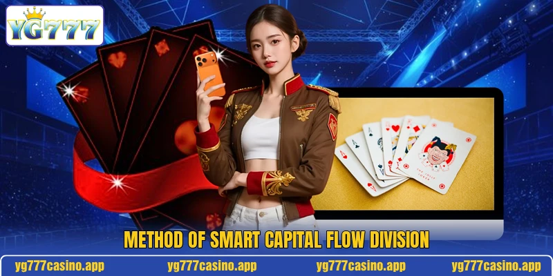 Method of smart capital flow division