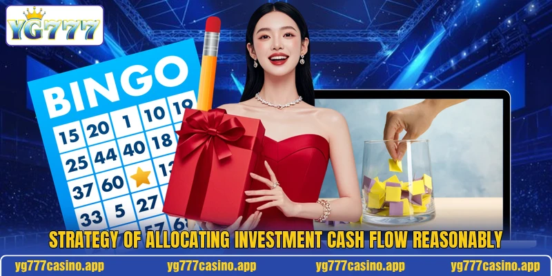 Strategy of allocating investment cash flow reasonably