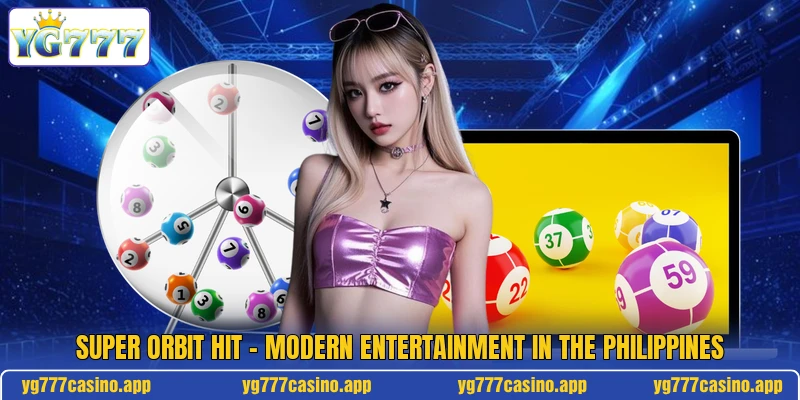 Super Orbit Hit - Modern Entertainment In The Philippines