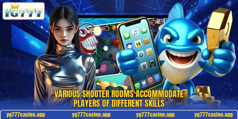 Various shooter rooms accommodate players of different skills Various shooter rooms accommodate players of different skills